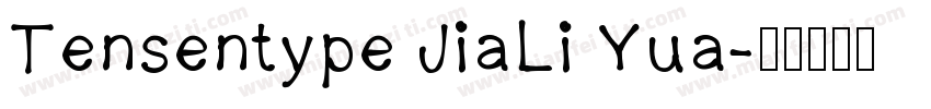 Tensentype JiaLi Yua字体转换